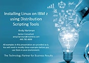 Installing Linux on IBM System z using Distribution Scripting Tools Featured Image