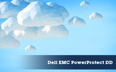 BLOG: Dell EMC PowerProtect DD: A Cloud-Enabled Solution