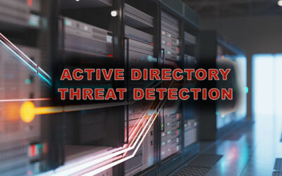 BLOG: Active Directory Threat Detection and Response